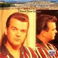 Conway Twitty - I Need Your Lovin'